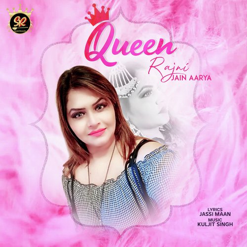Queen - Rajni Jain Aarya