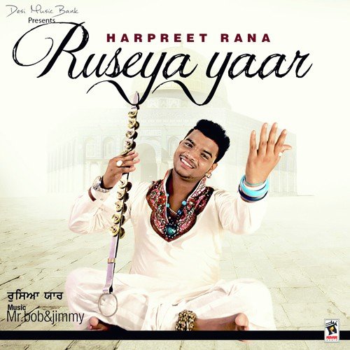 Ruseya Yaar - Harpreet Rana