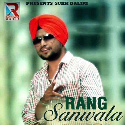 Rang Sanwala - Gaurav Sandhu