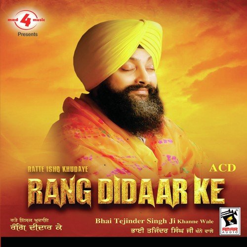 Ratte Ishq Khuda Ke - Bhai Tajinder Singh Khanne Wale