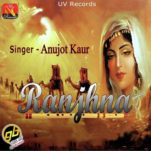 Ranjhna - Anujot Kaur