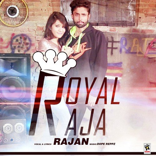 Royal Raja - Rajan