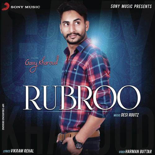 Rubroo - Gavy Kharoud