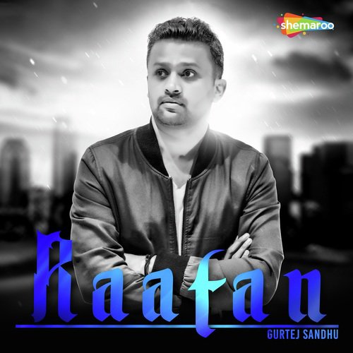 Raatan - Gurtej Sidhu
