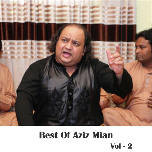 Khwaja Ki Diwani - Aziz Mian