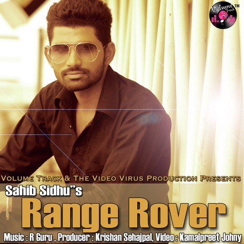 Range Rover - Sahib Sidhu