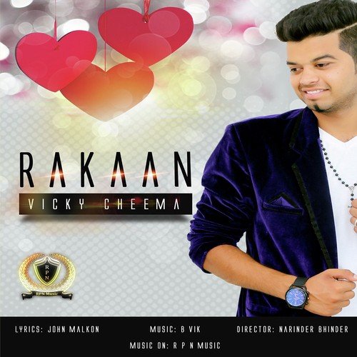 Rakaan - Vicky Cheema, Vicky Cheema
