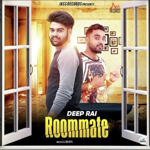 Roommate - Deep Rai