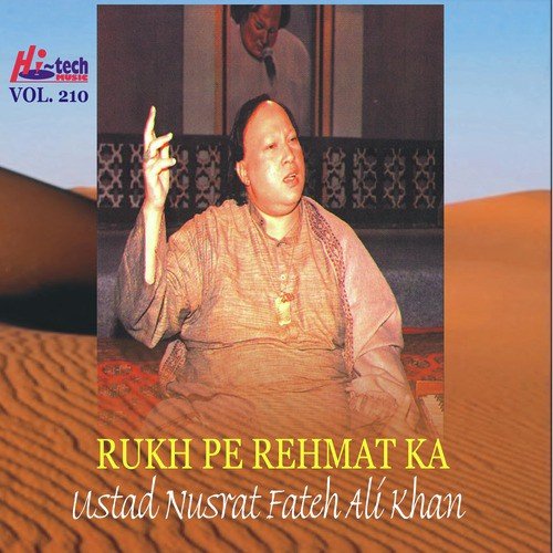 Rukh Pe Rehmat Ka - Nusrat Fateh Ali Khan
