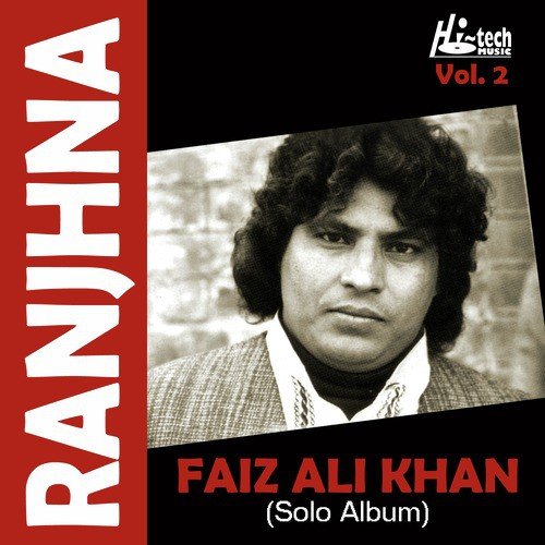 Pailon Jaan Kadh Lai - Faiz Ali Khan