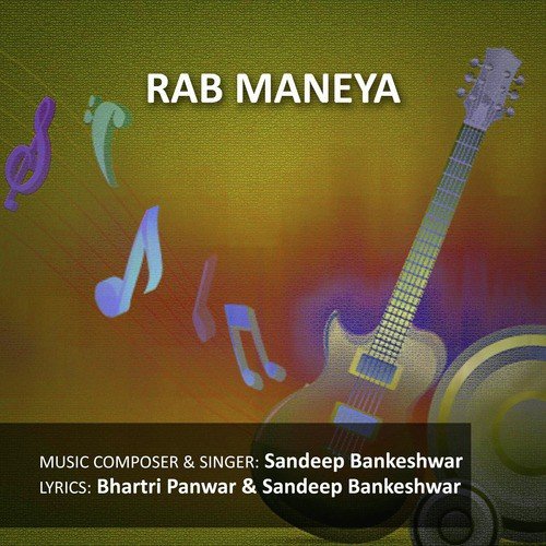 Rab Maneya - Sandeep Bankeshwar