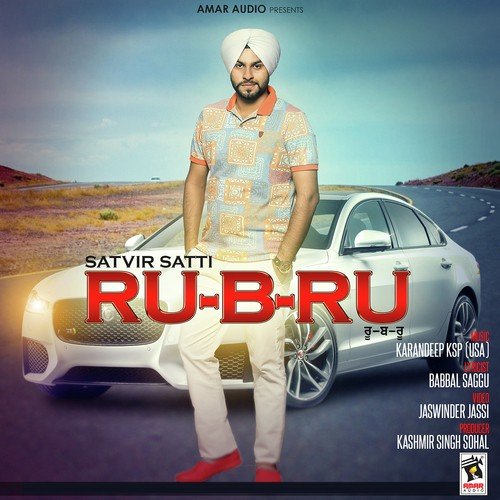 Ru B Ru - Satvir Satti