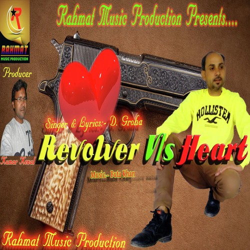 Revolver VS Heart - D. Groha, D. Groha