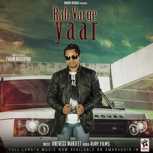Rabb Varge Yaar - Param Muradpuri