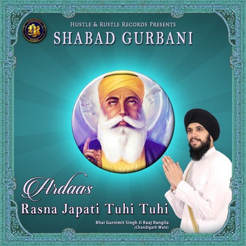 Rasna Japati Tuhi Tuhi - Bhai Gurnimit Singh Ji