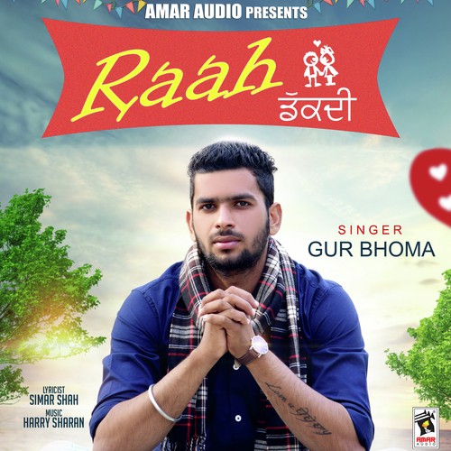 Raah Dakdi - Gur Bhoma