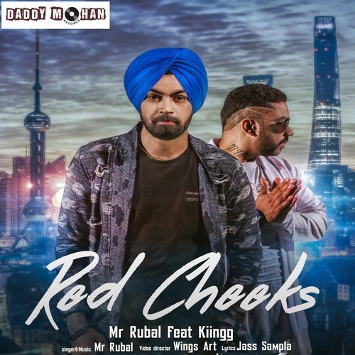 Red Cheeks - Mr. Rubal, Kiingg