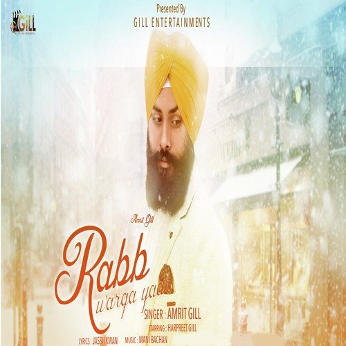 Rabb Warga Yaar - Amrit Gill