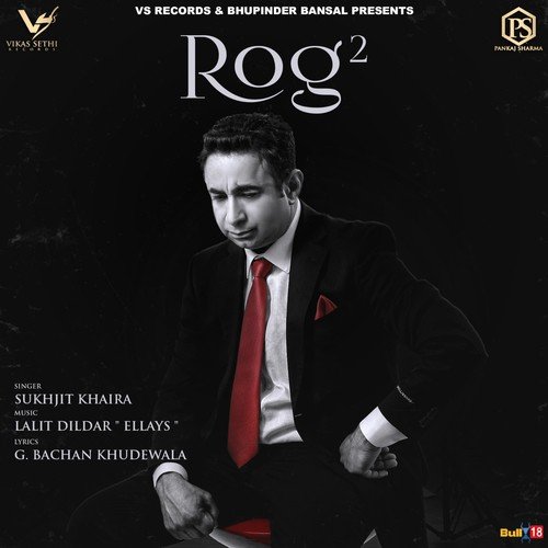Rog 2 - Sukhjit Khaira