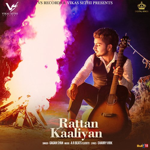 Rattan Kaaliyan - Gagan Syan