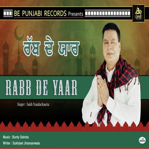 Rabb De Yaar - Sukh Nandachauria