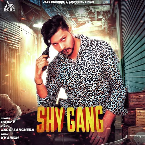 Shy Gang - Rajvir Jawanda