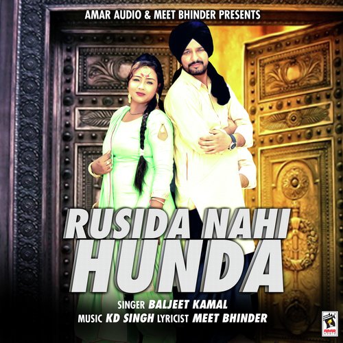 Rusida Nahi Hunda - Baljit Kamal