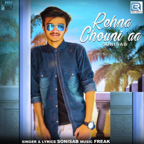 Rehna Chouni Aa - Sonisab