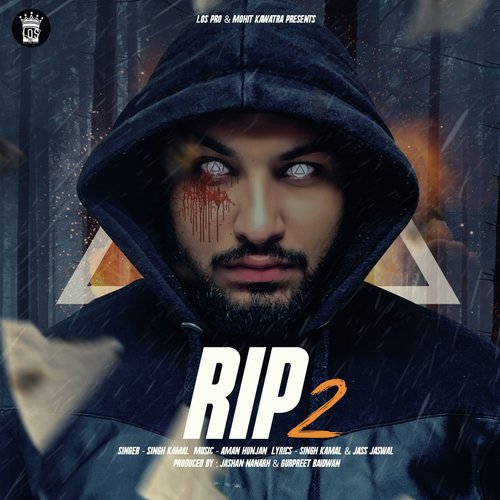 Rip 2 - Singh Kamal