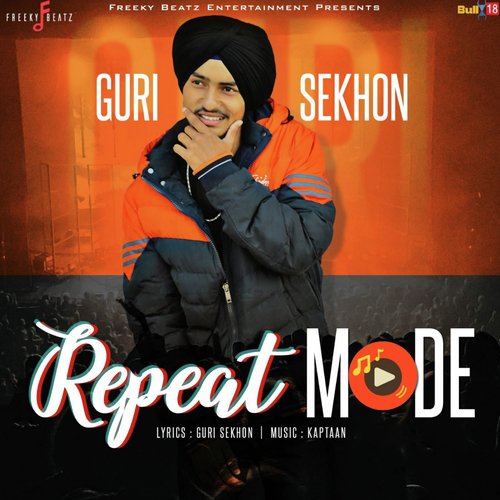 Repeat Mode - Guri Sekhon