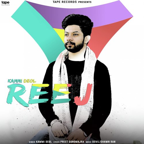 Reej - Kammi Deol