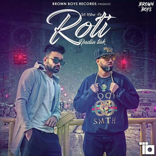 Roti India Tak (feat. Byg Byrd) - Simrat Gill