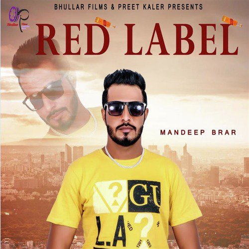 Red Label - Mandeep Brar