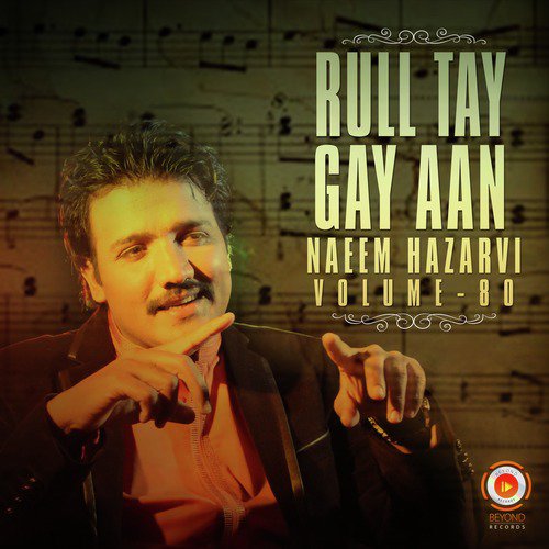 Rull Tay Gay Aan - Naeem Hazarvi