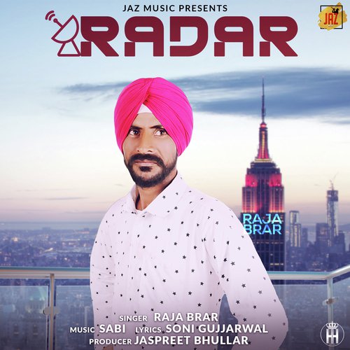 Radar - Raja Brar