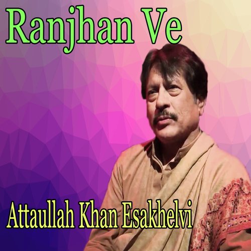 Oh Kenda Si - Attaullah Khan Esakhelvi