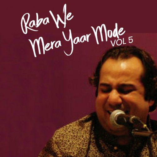 Mahi Janda Hoya Le Gaya - Rahat Fateh Ali Khan
