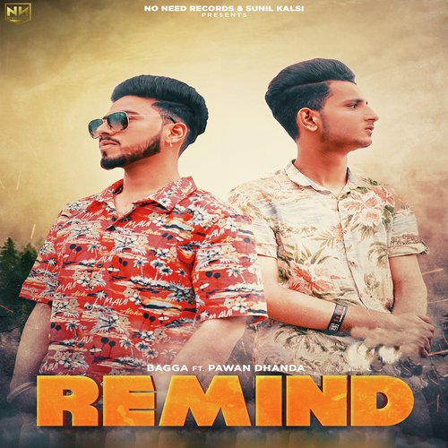 Remind - Bagga, Pawan Dhanda, Pawan Dhanda