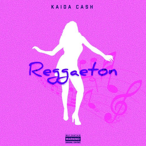 Reggaeton - Kaida Cash