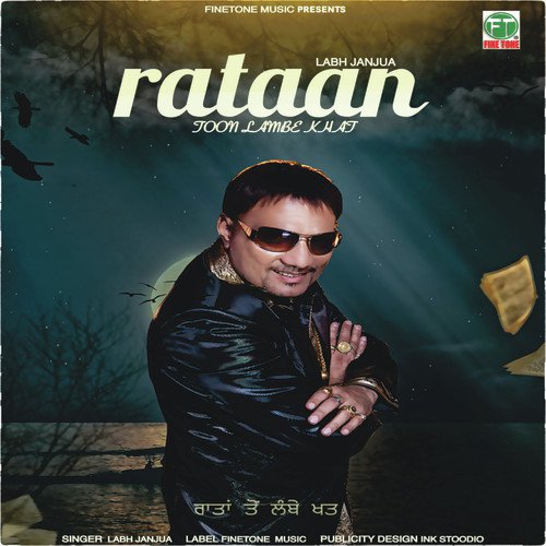 Raatan Toon Lambe Khat - Labh Janjua
