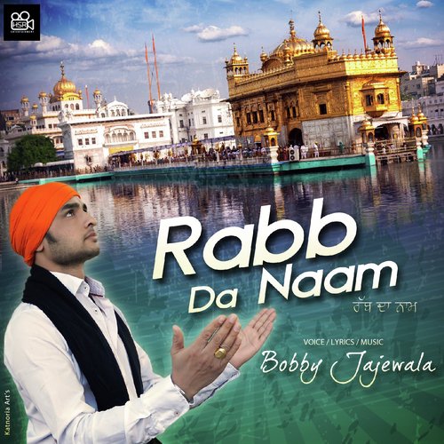 Rabb da Naam - Bobby Jajewala