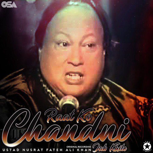 Raat Ko Chandni Jab Khile - Nusrat Fateh Ali Khan