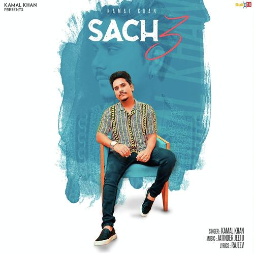 Sach 3 - Jassi Virk, Ustaad, Kamal Khan