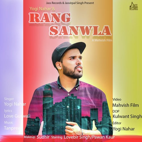 Rang Sanwla - Yogi Nahar