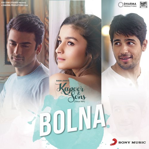 Bolna (From Kapoor  Sons (Since 1921)) - Tanishk Bagchi, Arijit Singh, Asees Kaur
