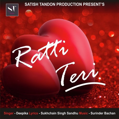 Ratti Teri - Deepika