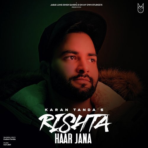 Rishta Haar Jana - Karan Tanda