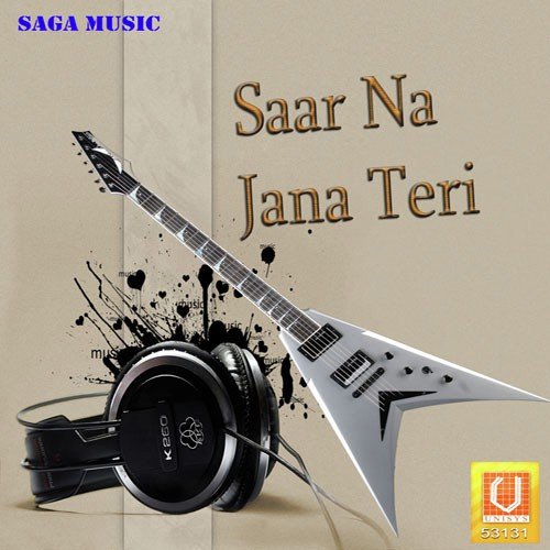 Saar Na Jana Teri - Bhai Avtaar Singh Rasia