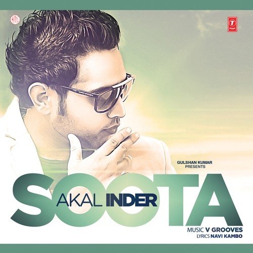 Soota - Akal Inder