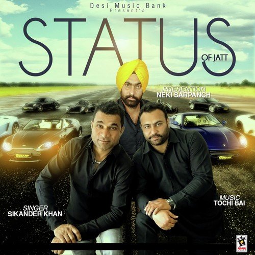 Status Of Jatt - Sikander Khan